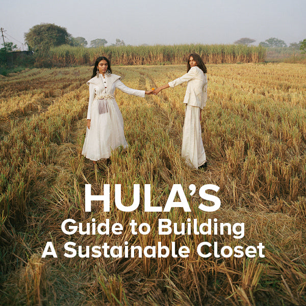 HULA's Guide to Building a Sustainable Closet